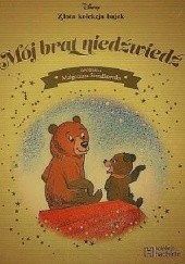Okładka książki Mój brat niedźwiedź Małgorzata Strzałkowska