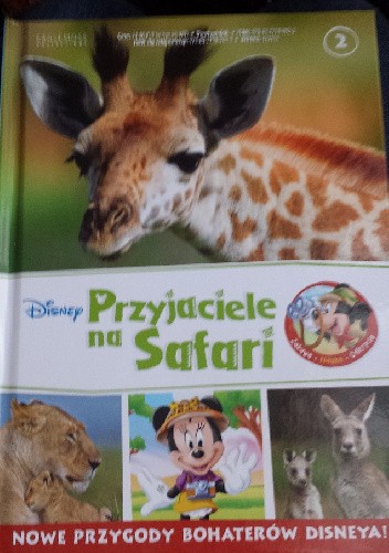Okładki książek z cyklu Disney. Przyjaciele na Safari