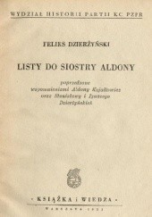 Okładka książki Listy do siostry Aldony Feliks Dzierżyński