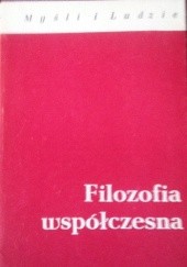 Okładka książki Filozofia współczesna t I / pod red. Z. Kuderowicza Zbigniew Kuderowicz