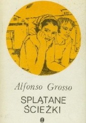 Okładka książki Splątane ścieżki Alfonso Grosso