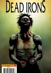 Okładka książki Dead Irons #4 Jason Shawn Alexander, James Kuhoric, Jae Lee