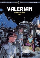 Valerian: Wydanie zbiorcze, tom 7