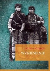 Okładka książki Wzniesienie Milen Ruskow