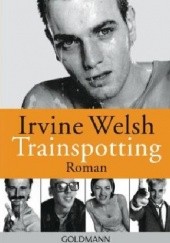 Okładka książki Trainspotting Irvine Welsh