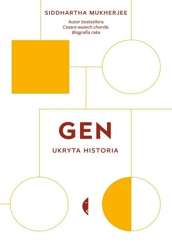 Okładka książki Gen. Ukryta historia Siddhartha Mukherjee