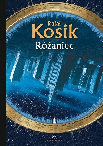 Okładka książki Różaniec Rafał Kosik