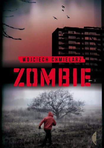 Okładka książki Zombie Wojciech Chmielarz