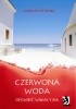 Czerwona woda. Opowieść wakacyjna