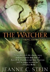 Okładka książki The Watcher Jeanne C. Stein