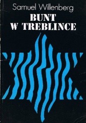 Okładka książki Bunt w Treblince Samuel Willenberg