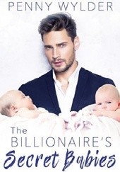 Okładka książki The Billionaire's Secret Babies Penny Wylder