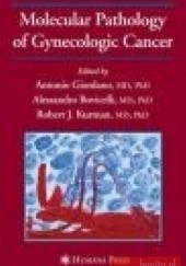 Okładka książki Molecular Pathology Of Gynecologic Cancer A. Giordano
