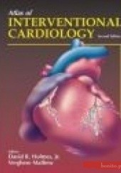 Okładka książki Atlas of Interventional Cardiology D. Holmes