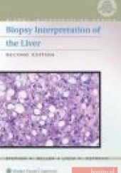 Okładka książki Biopsy Interpretation of the Liver S. Geller