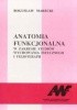Okładka książki Anatomia funkcjonalna w zakresie studiów wychowania fizycznego i fizjoterapii Bogusław Marecki