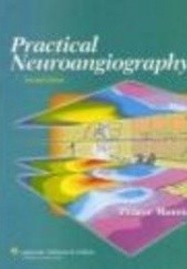 Okładka książki Practical Neuroangiography P. Morris