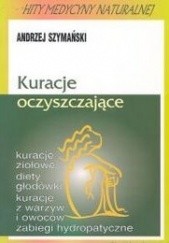 Okładka książki Kuracje oczyszczające Andrzej Szymański