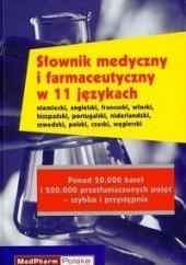 Okładka książki Słownik medyczny i farmaceutyczny w 11 językach praca zbiorowa