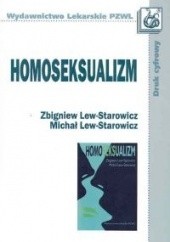 Okładka książki Homoseksualizm Zbigniew Lew-Starowicz