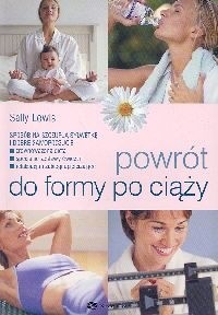 Okładka książki Powrót do formy po ciąży Lewis Sally