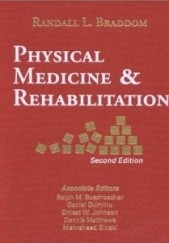 Okładka książki Physical Medicine and Rehabilitation Randall Braddom