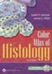 Okładka książki Color Atlas of Histology 4e Gartner