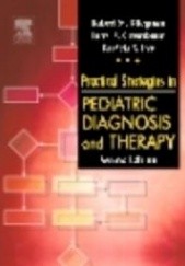 Okładka książki Practical Strategies in Pediatric Diagnosis && Therapy Robert M. Kliegman