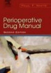 Okładka książki Perioperative Drug Manual Paul White