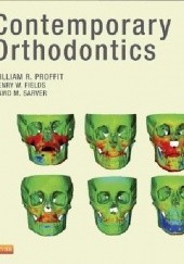 Okładka książki Contemporary Orthodontics Henry W. Fields, Brent Larson, William Proffit, David M. Sarver