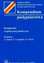 Okładka książki Kompendium pielęgniarstwa Andreas Huber, Barbara Karasek-Kreutzinger, Ursu