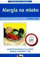 Okładka książki Alergia na mleko Gabriele Feyerer