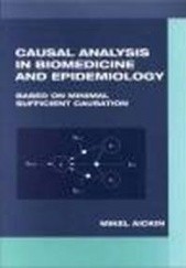 Okładka książki Causal Analysis in Biomedicine &&& Epidemiology M. Aickin