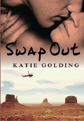 Okładka książki Swap Out Katie Golding
