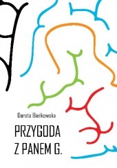 Okładka książki Przygoda z Panem G. Dorota Bieńkowska