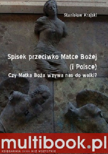 Okładka książki Spisek przeciwko Matce Bożej (i Polsce) Stanisław Krajski