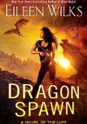 Okładka książki Dragon Spawn Eileen Wilks