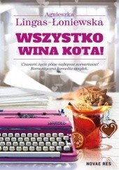 Okładka książki Wszystko wina kota!