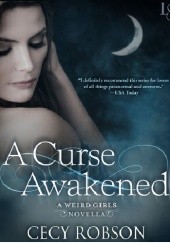 Okładka książki A Curse Awakened Cecy Robson