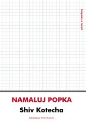 Okładka książki Namaluj Popka Shiv Kotecha