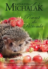 Okładka książki Powrót do Poziomki Katarzyna Michalak