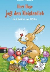 Okładka książki Herr Hase jagt den Meisterdieb Carola Wimmer