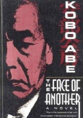 Okładka książki The Face of Another Kōbō Abe