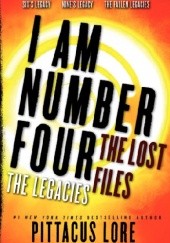 Okładka książki I Am Number Four: The Lost Files: The Legacies Pittacus Lore