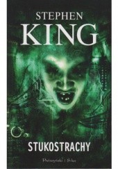 Okładka książki Stukostrachy Stephen King