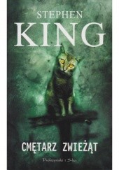 Okładka książki Cmętarz zwieżąt Stephen King
