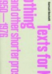 Texts for Nothing and Other Shorter Prose 1950-1976