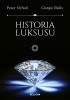 Historia luksusu