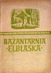 Okładka książki Bażantarnia Elbląska Alfred Mowczko