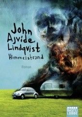 Okładka książki Himmelstrand John Ajvide Lindqvist